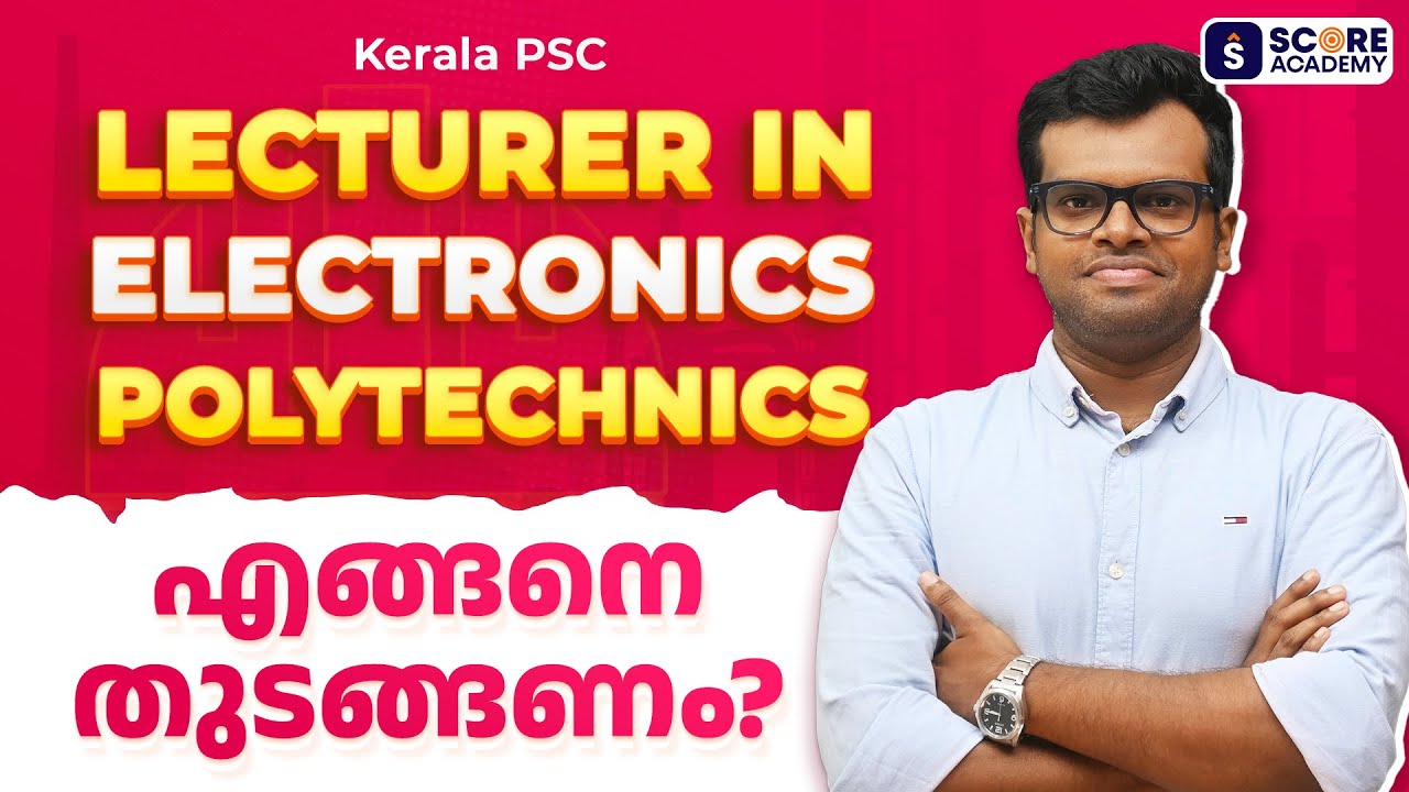 Lecturer in Electronics Engineering Polytechnics 2025 Study Plan | Kerala PSC | SCORE ACADEMY