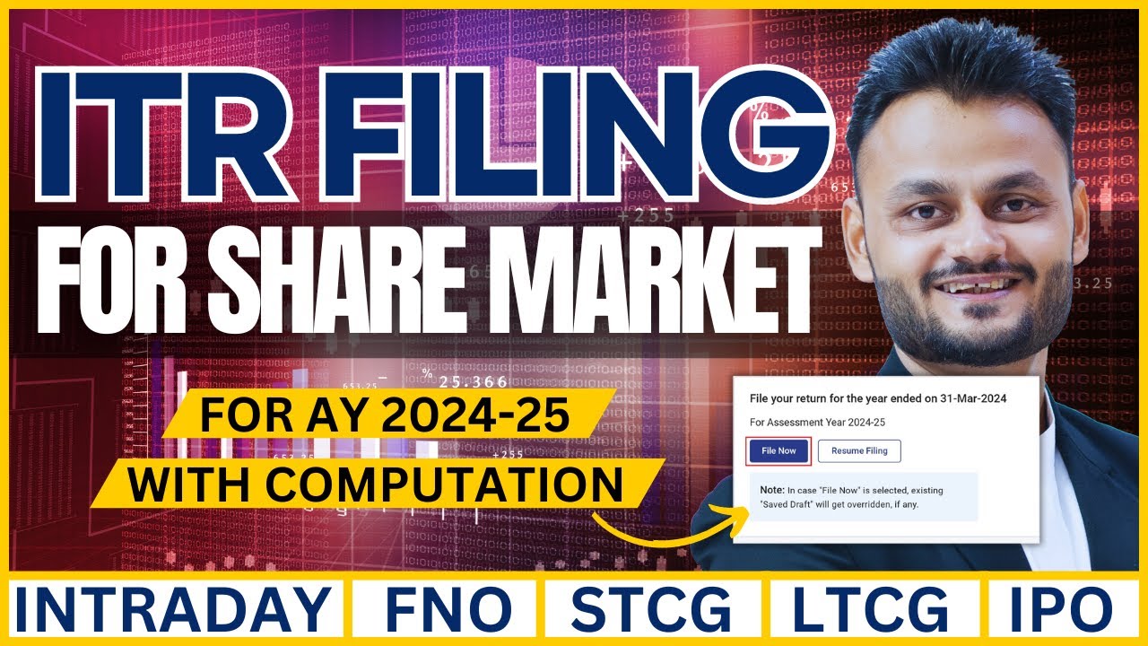 Mastering Share Market Taxes: ITR 3 Filing Guide for AY 2024-25