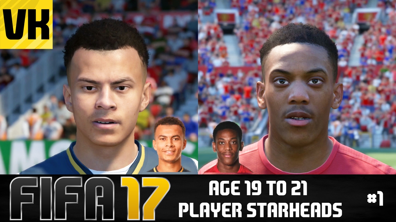 FIFA 17: PLAYERS REAL FACES/STARHEADS AGED 19 -21 (Martial, Dele Alli, Shaw + more) #1