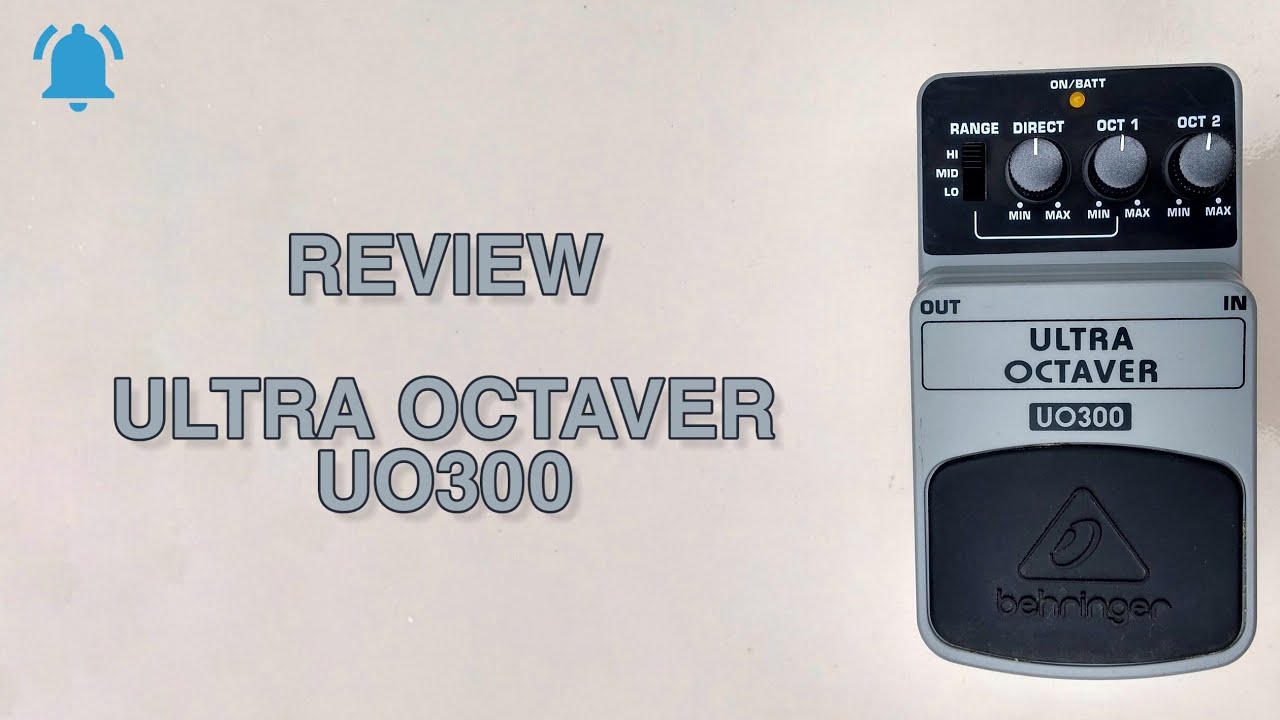 Review #1 | Behringer Ultra Octaver UO300 [ @behringer ]