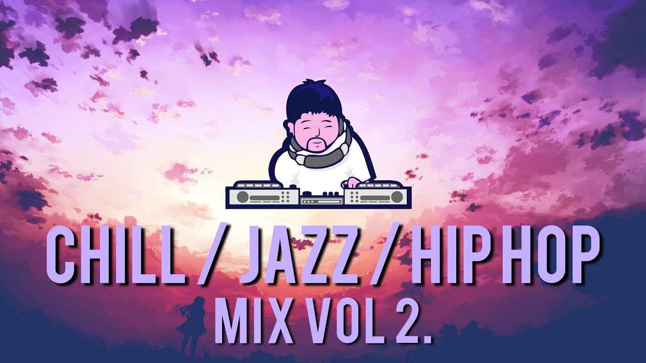 Nujabes and fellows Mix Vol. 2 - Chill / Jazz / Hip-Hop