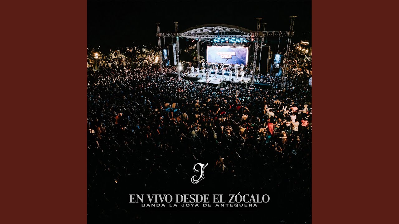 El Colibrí (En Vivo Desde El Zócalo)