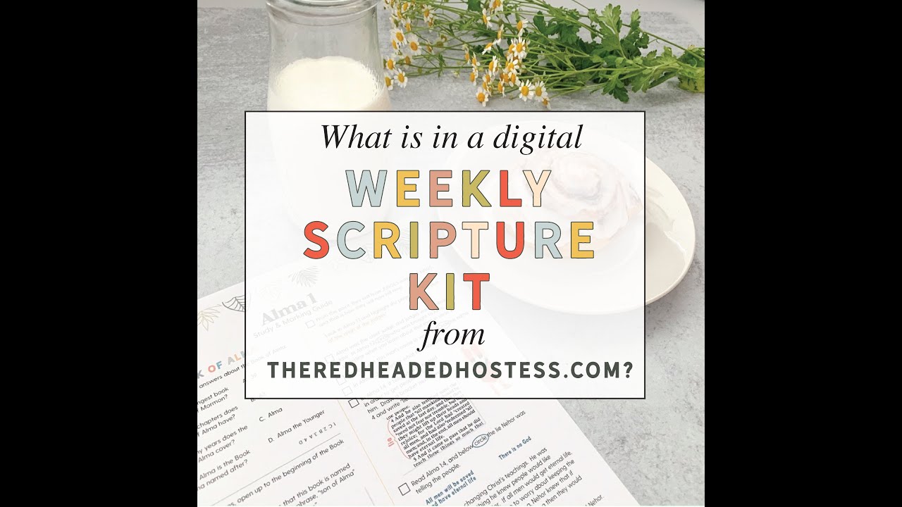 Weekly Kits that coincide with Come, Follow Me.  From The Red Headed Hostess