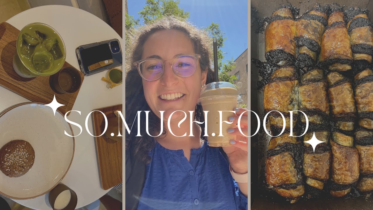 (ALMOST) ALL OF THE FOOD I ATE IN ISRAEL