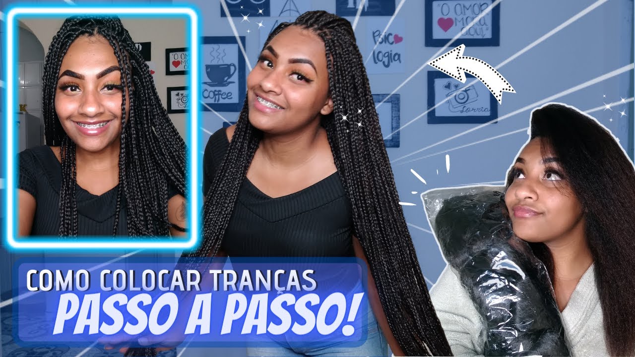 COMO COLOCAR TRANÇAS BOX BRAIDS SOZINHA - TUTORIAL *Muito fácil*