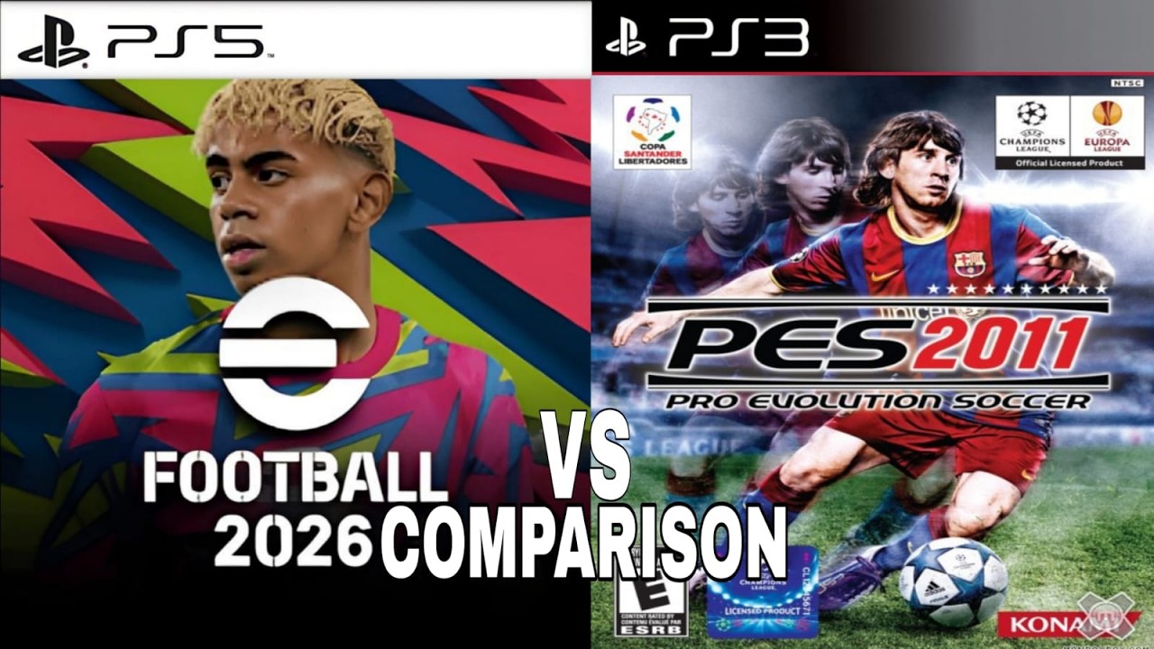 eFootball 2026 PS5 против PES 2011 PS3