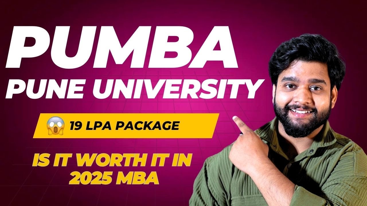 PUMBA Pune UNIVERSITY MBA REVIEW | Admission 2025, Placement, Fees, Cutoff, Ranking, Alumni, Campus