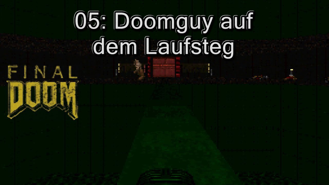 Final Doom: Master Levels #05 - Doomguy auf dem Laufsteg | Deutsch | Sony PlayStation | Jan