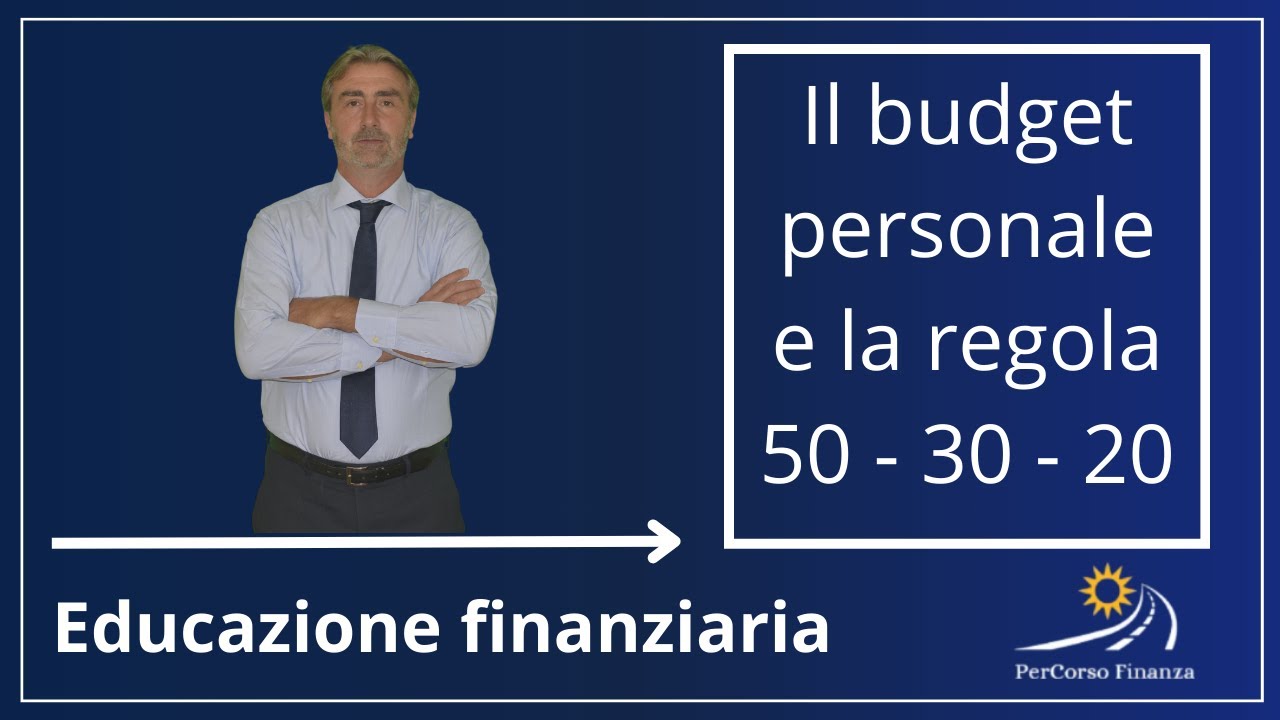 il budget familiare e la regola 50 - 30 - 20