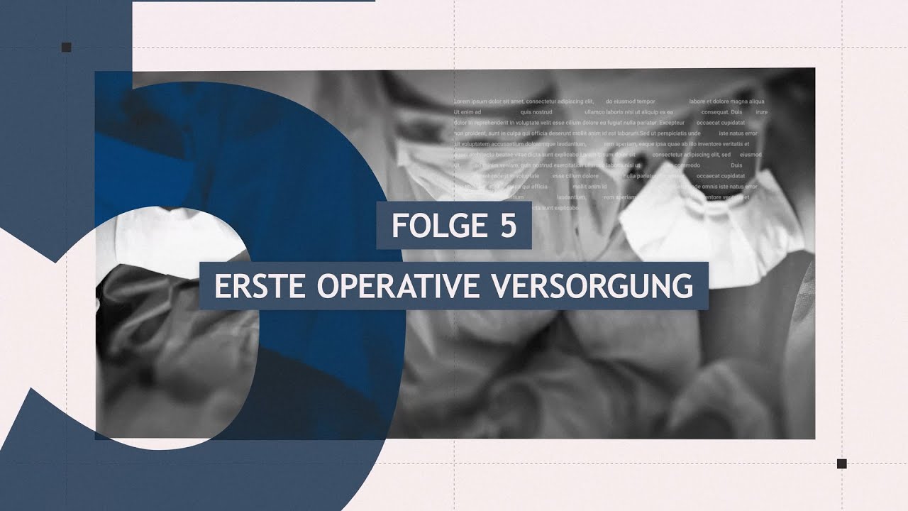 DGU Trauma Trail Folge 5 - Erste operative Versorgung