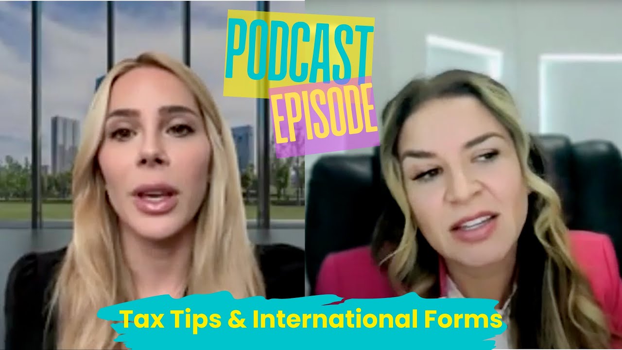 Tax Tips | FBAR & FATCA Explained - Paula Puyana, CPA Podcast