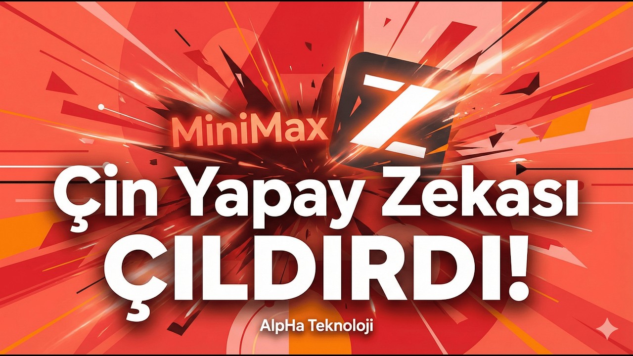 Çin Açık Kaynak Modelleri Şok Etti! | GLM 5, Minimax M2.5 | 2026 Hızlı Başladı!