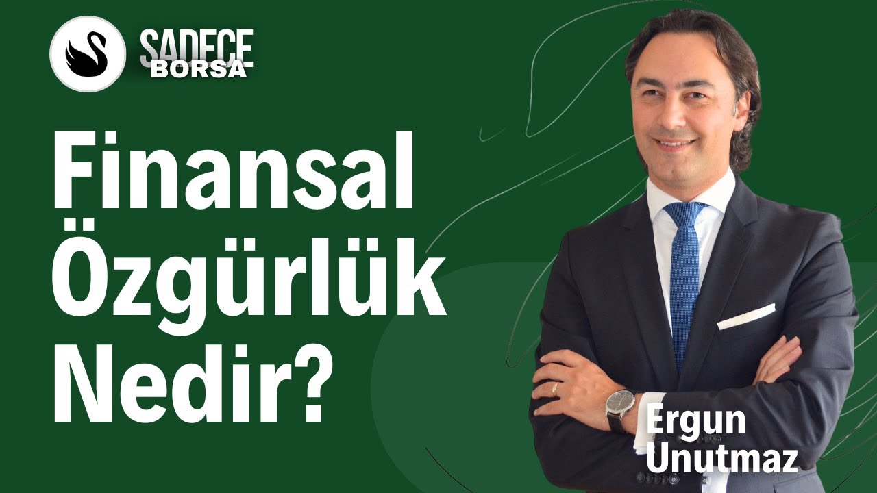 Finansal Özgürlük, Bütçe ve Portföy Yönetimi | Ergun Unutmaz