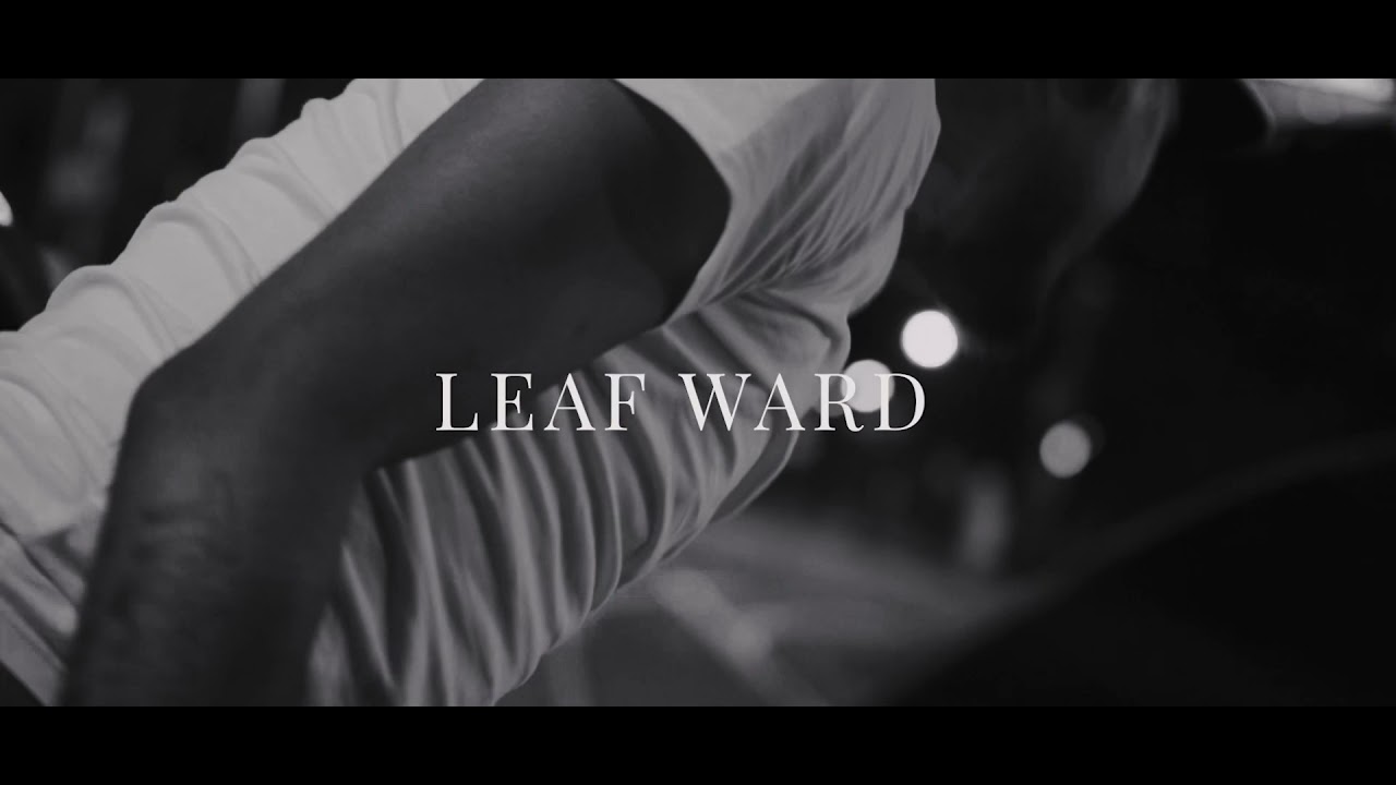Leaf Ward - One Last Cry  ( Shot by @TayyofficialFilms )