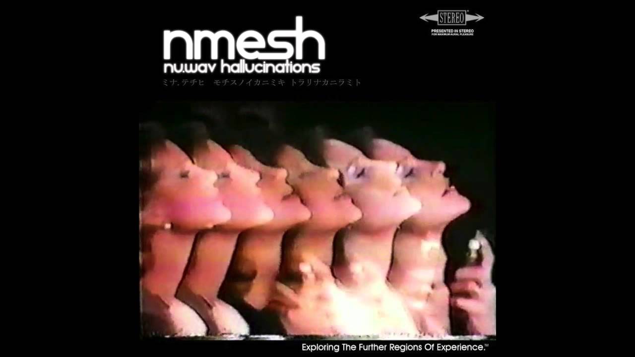 Nmesh : Nu.wav Hallucinations
