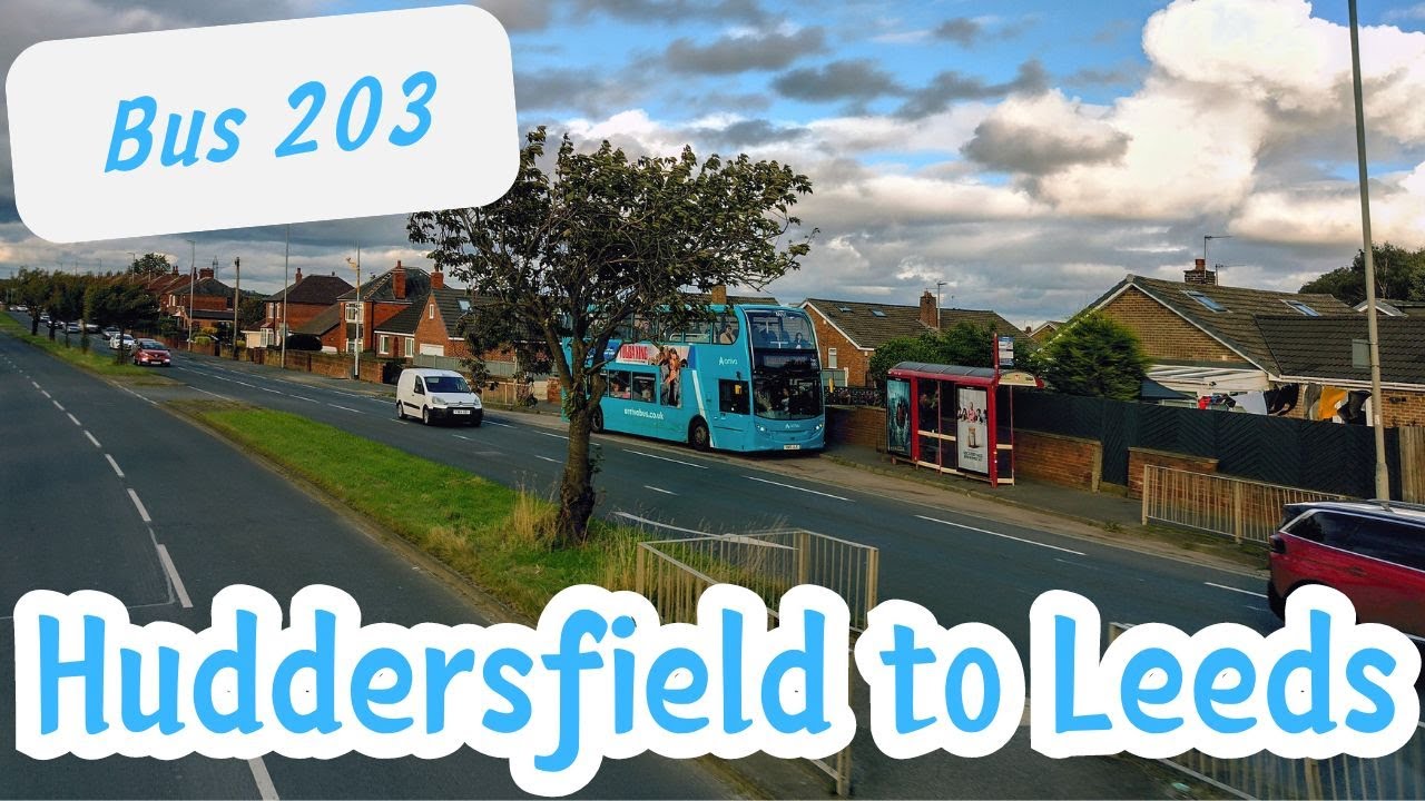 Riding into Leeds Saturday traffic | Bus 203 Huddersfield to Leeds | September 2024