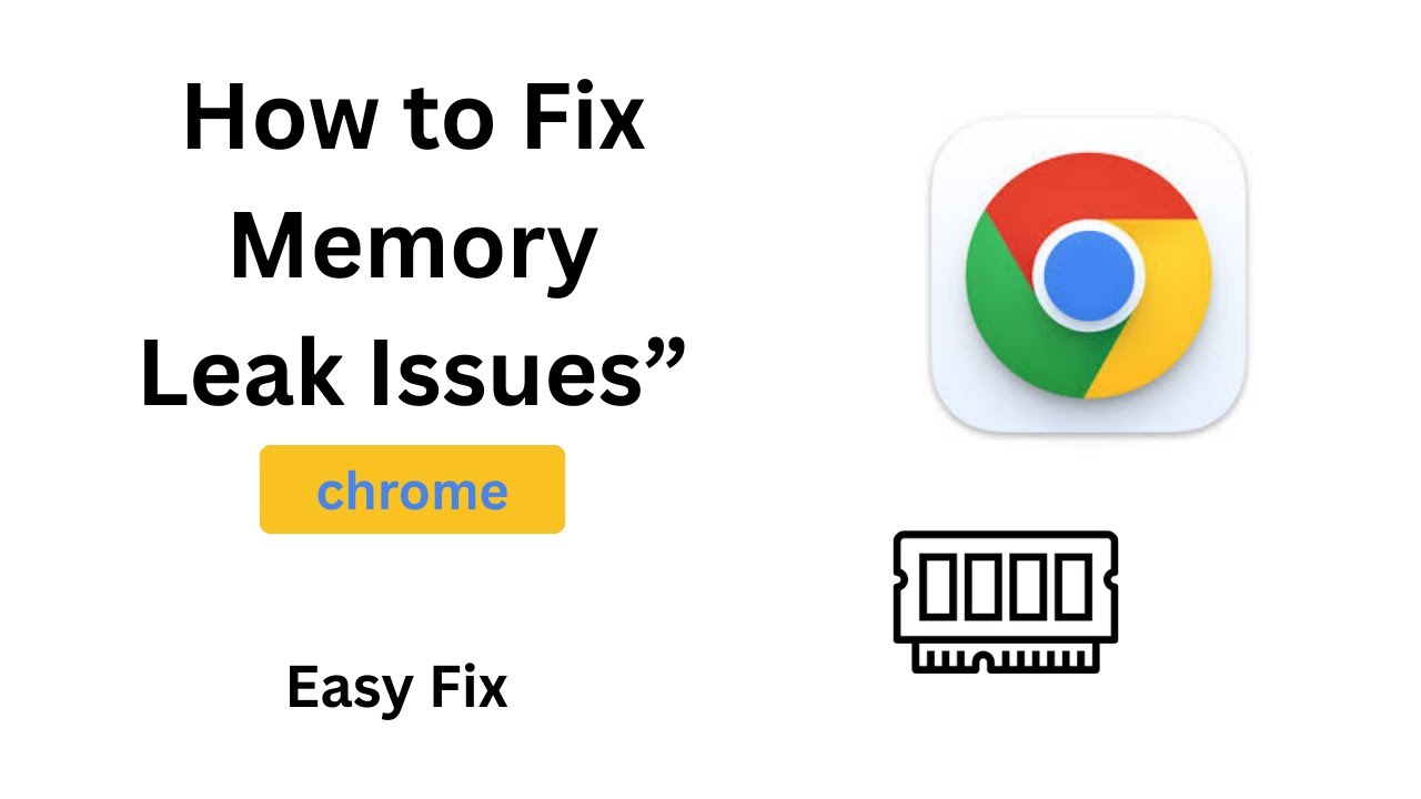 How to Fix Chrome Memory Leak (2024 Permanent Solution!)