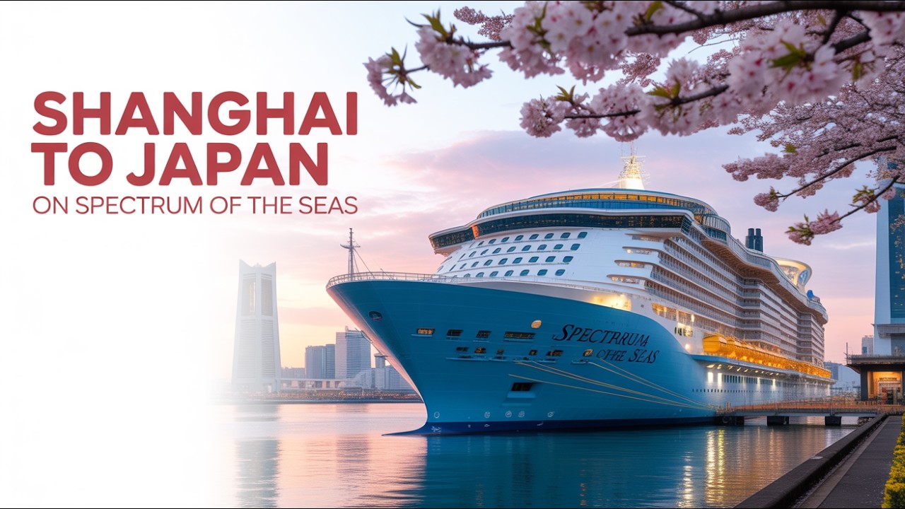 Spectrum of the Seas - Full Cruise Shanghai to Japan and back