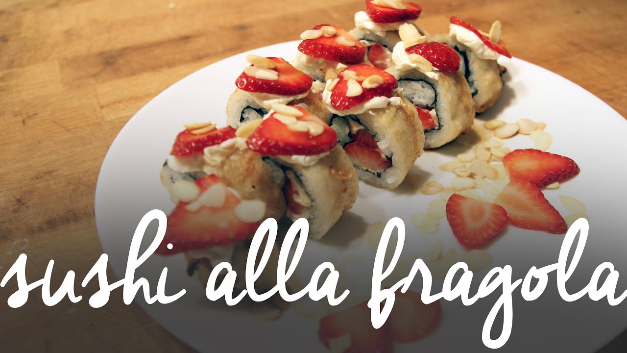 SUSHI ALLE FRAGOLE • Ricette a caso