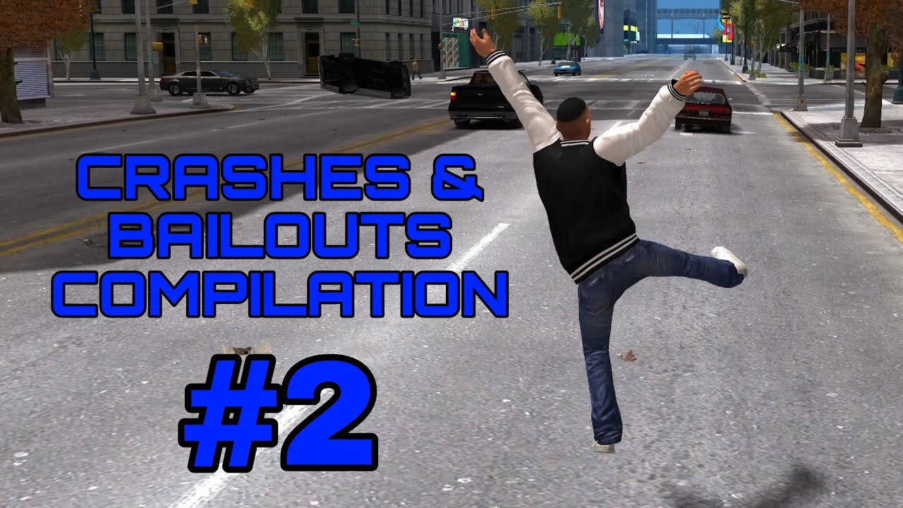 GTA IV - CRASHES & BAILOUTS COMPILATION #2