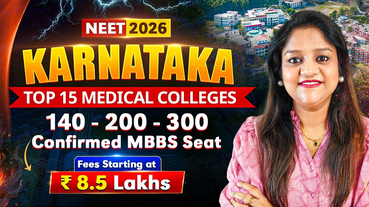 MBBS in Karnataka 2026: Top 15 Private Medical Colleges with Low Fees | NEET Cutoff & MBBS Seats