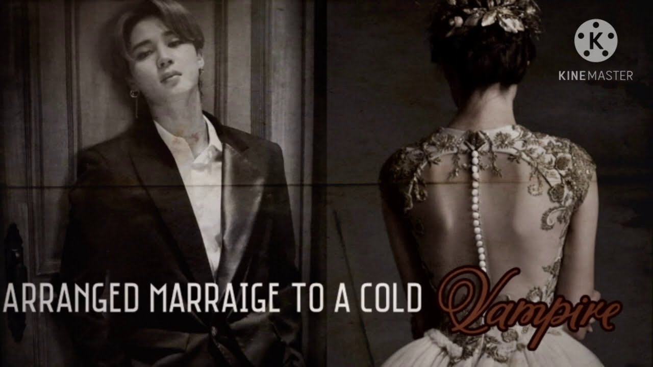 ·Arrange Marraige to a Cold Vampire·(Park Jimin)«one shot»1/