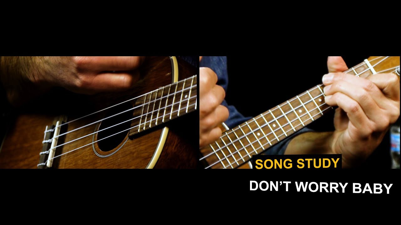 Don't Worry Baby Ukulele Lesson - Beach Boys