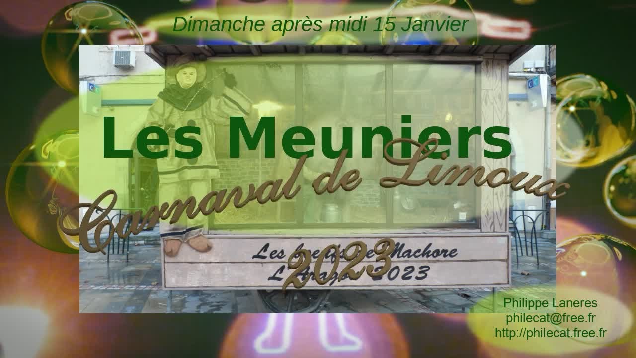 Carnaval de Limoux 2023 - Les Meuniers Après midi