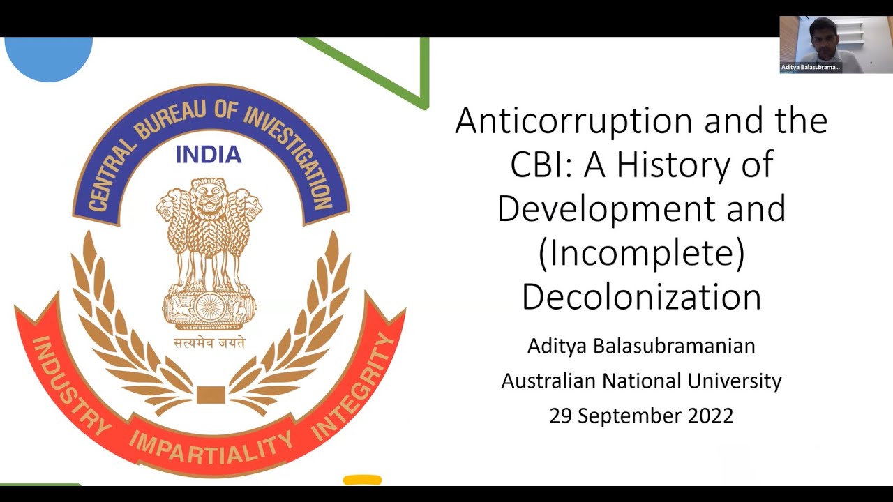 Anticorruption and the CBI: A History of Development and (Incomplete) Decolonization