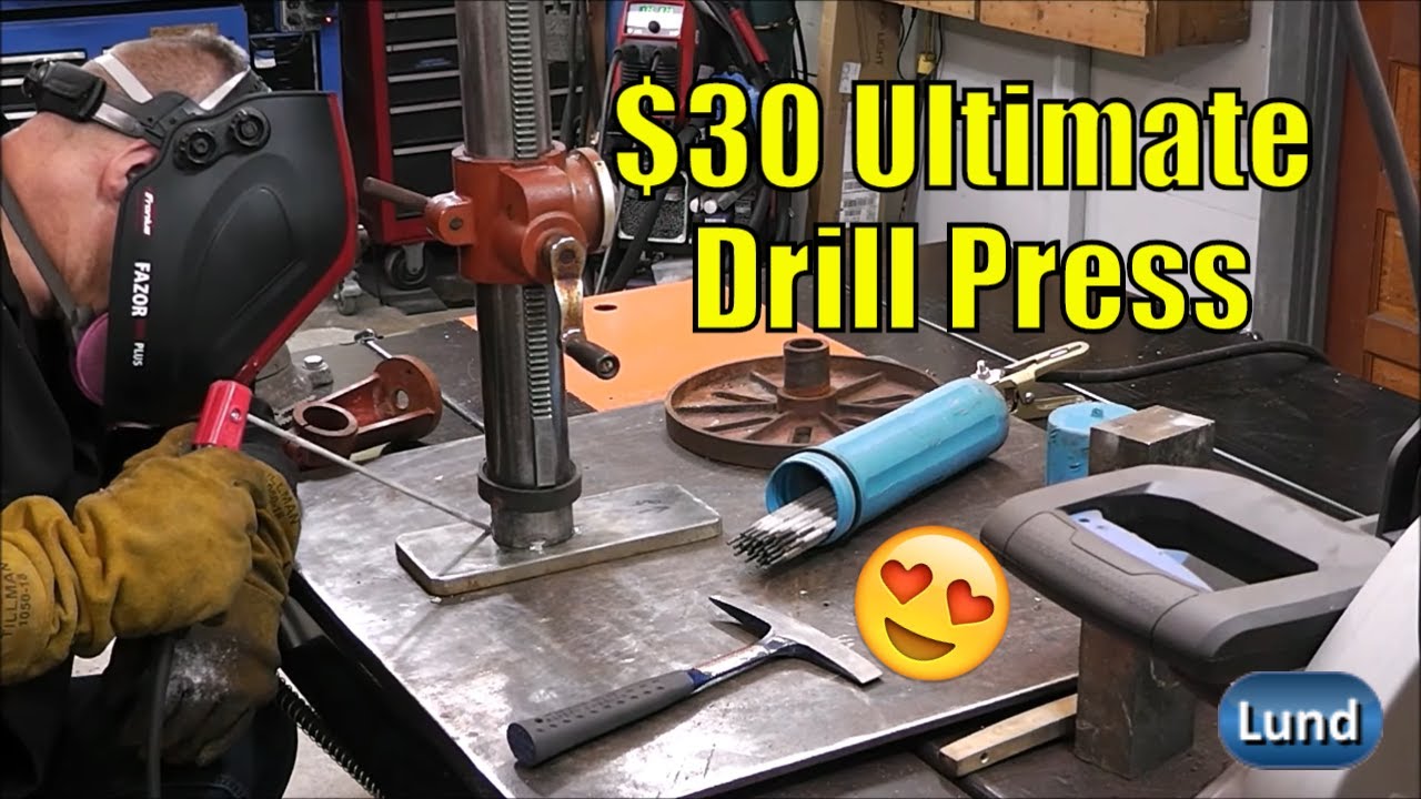 The Ultimate Drill Press Build! Stick Welding Project