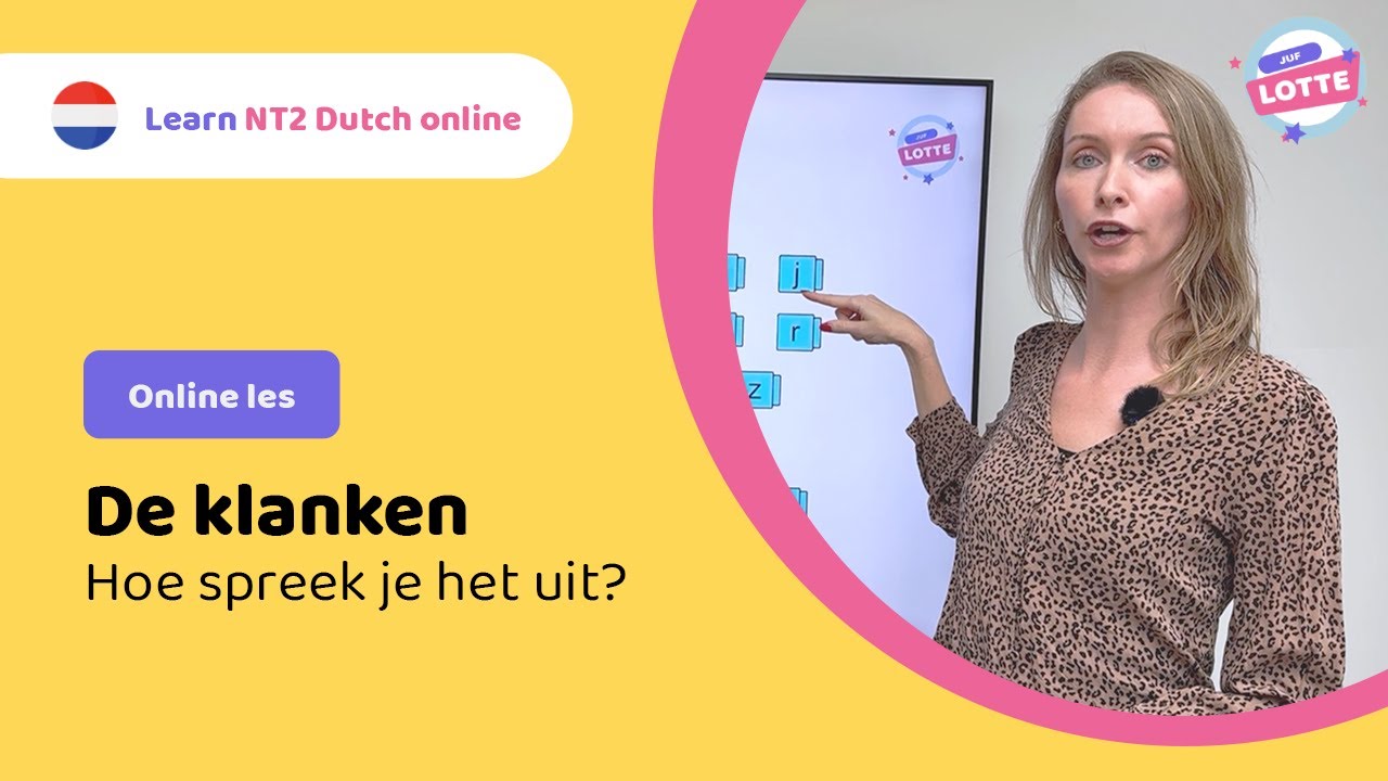 NT2 les: De klanken 🎶🎵🎼 | Juf Lotte #learndutch