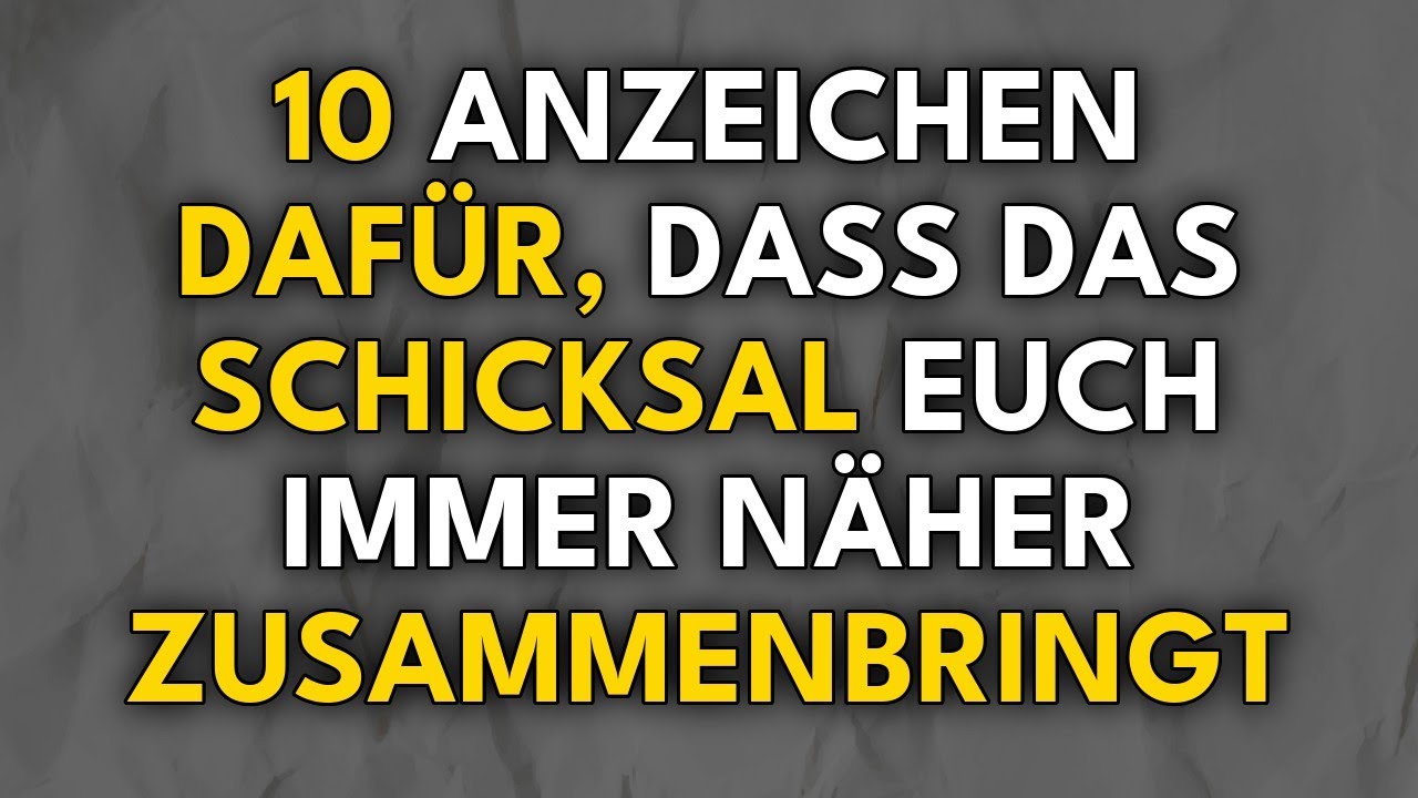 10 Anzeichen Dafür, Dass Das Schicksal Euch Immer Näher Zusammenbringt