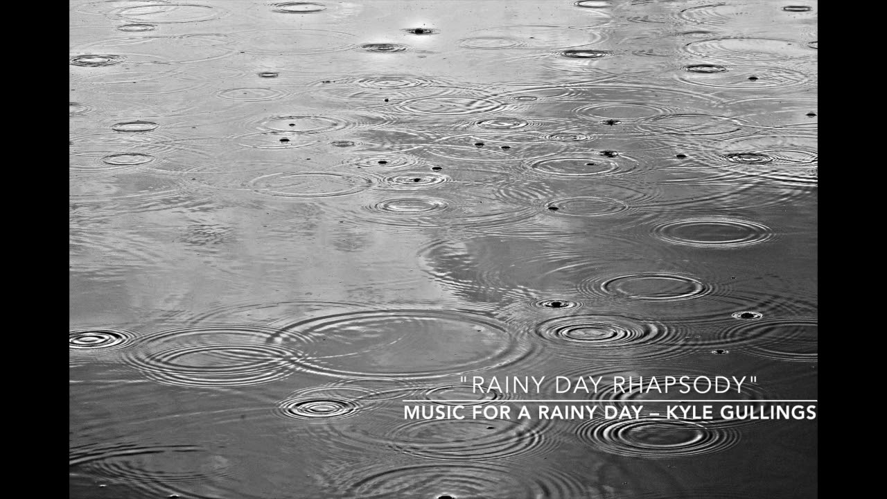 Rainy Day Rhapsody