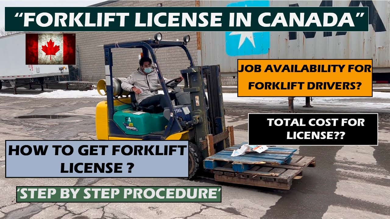 Forklift License In Canada | Job Availability for Forklift Drivers | Total Cost | HIGH PAY RATE JOB