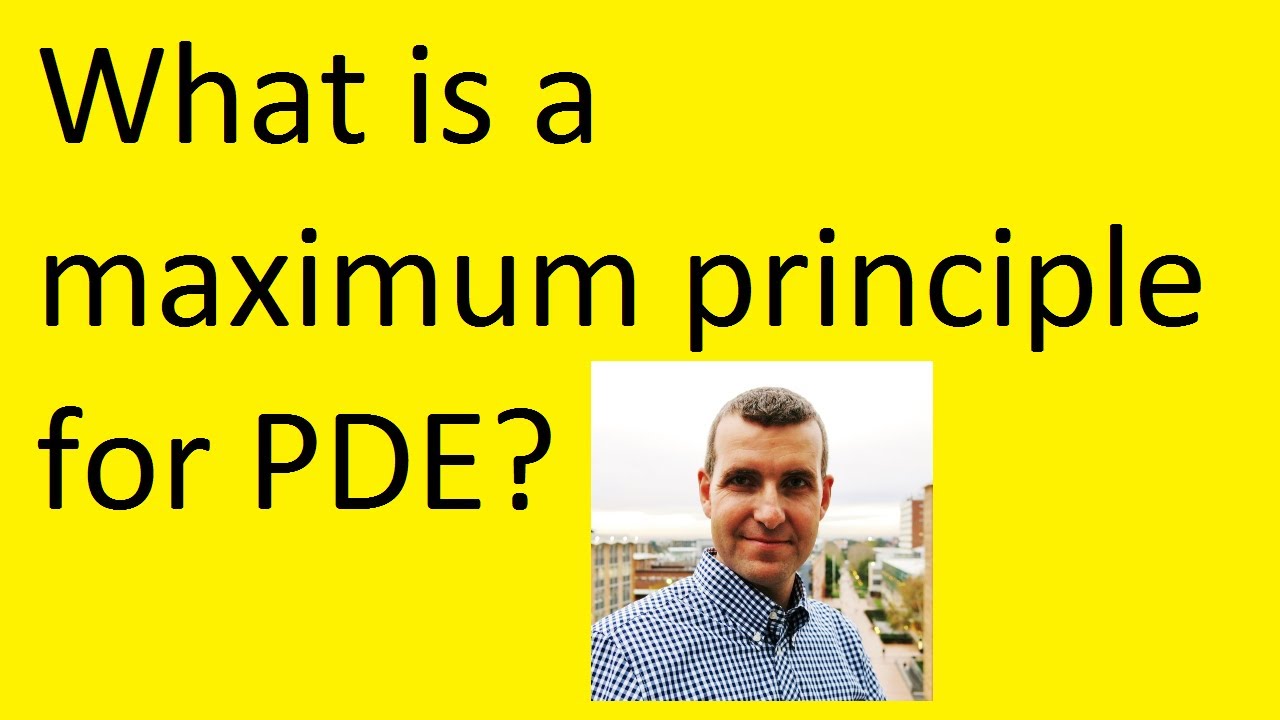 Maximum principle for PDE