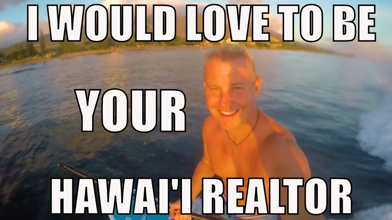 Maui Real Estate Agent - Here Is My Interview for the Job ~ Call 808-298-2030