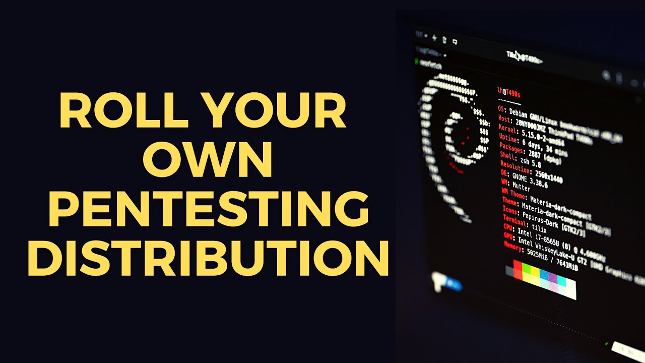 How To Create Your Own Pentesting Distribution