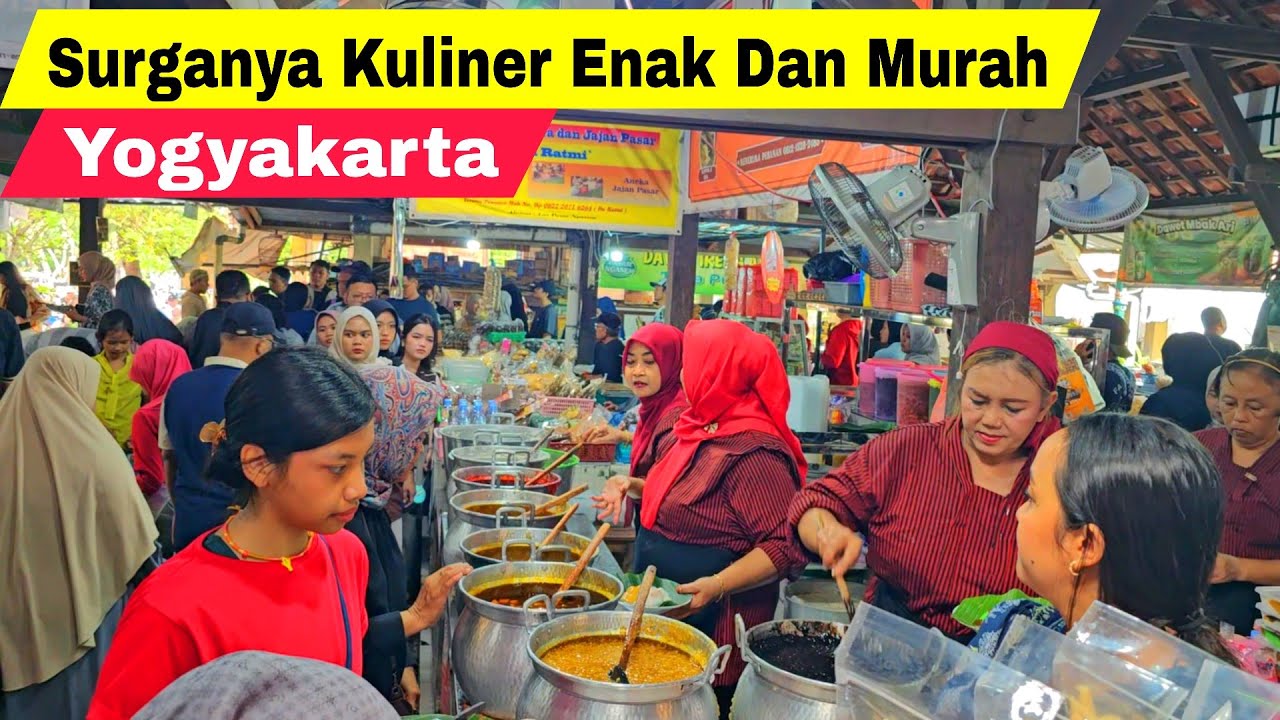 PASAR NGASEM JOGJA PUSAT KULINER MURAH DEKAT MALIOBORO YOGYAKARTA | KULINER JOGJA 2026
