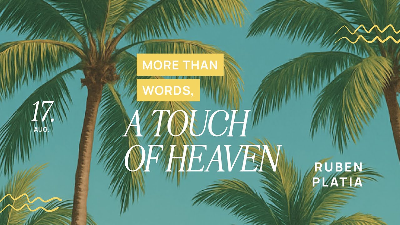 A TOUCH OF HEAVEN - Ruben Platia - SummerCelebration