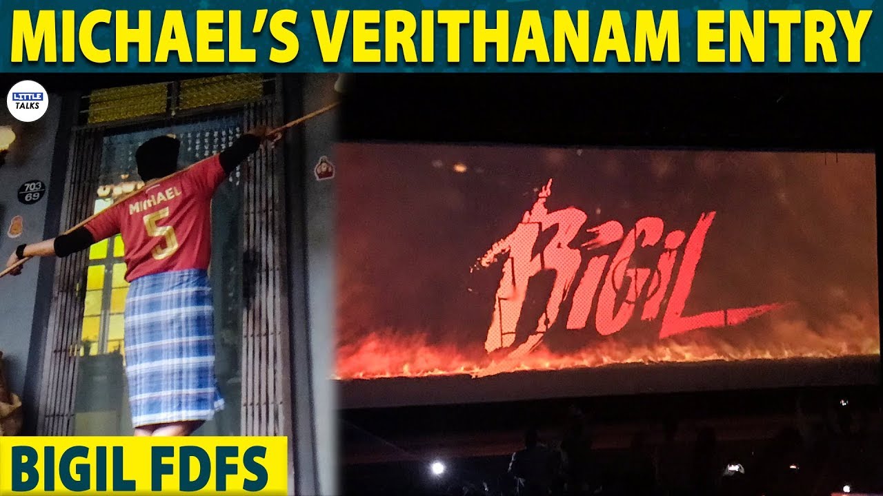 BIGIL FDFS : Fans Roaring Moments | Thalapathy Vijay | Nayanthara | Atlee | AR Rahman | LittleTalks