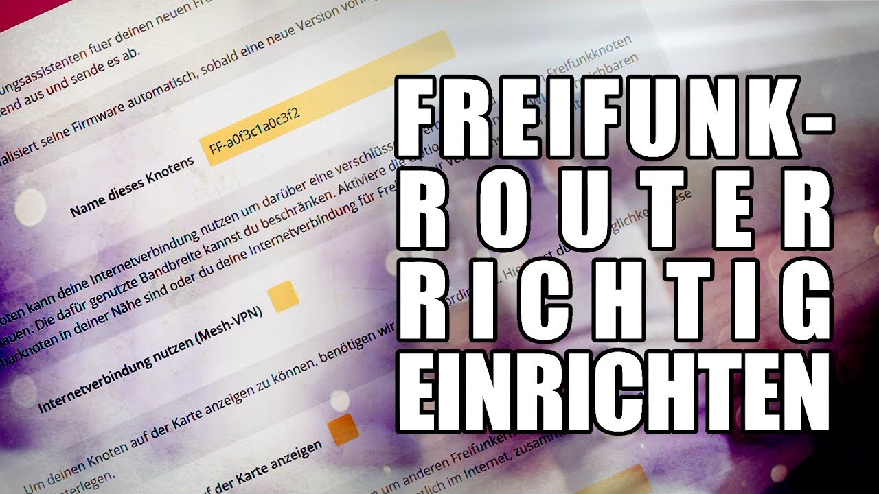 Freifunk-Router richtig einrichten (Gluon) | Tutorial | Freifunkthek