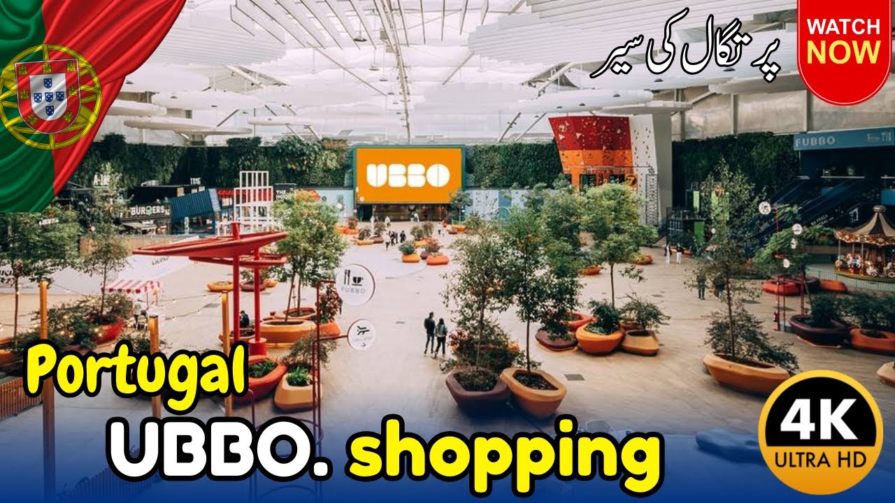 Exploring UBBO Shopping Mall Lisbon  | Top Shopping & Entertainment in Amadora