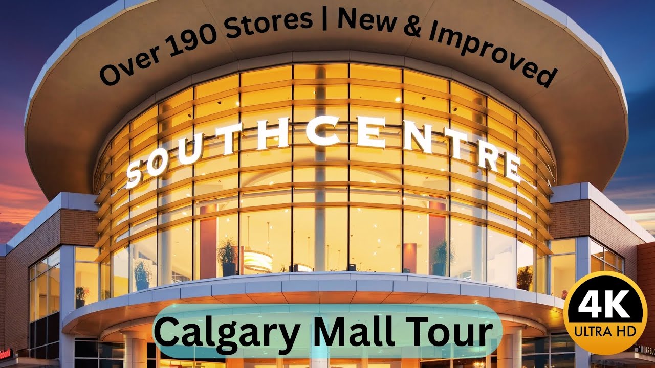 🛍️ Walking Tour of Southcentre Mall | Calgary, Alberta | 4K Mall Walk 2025