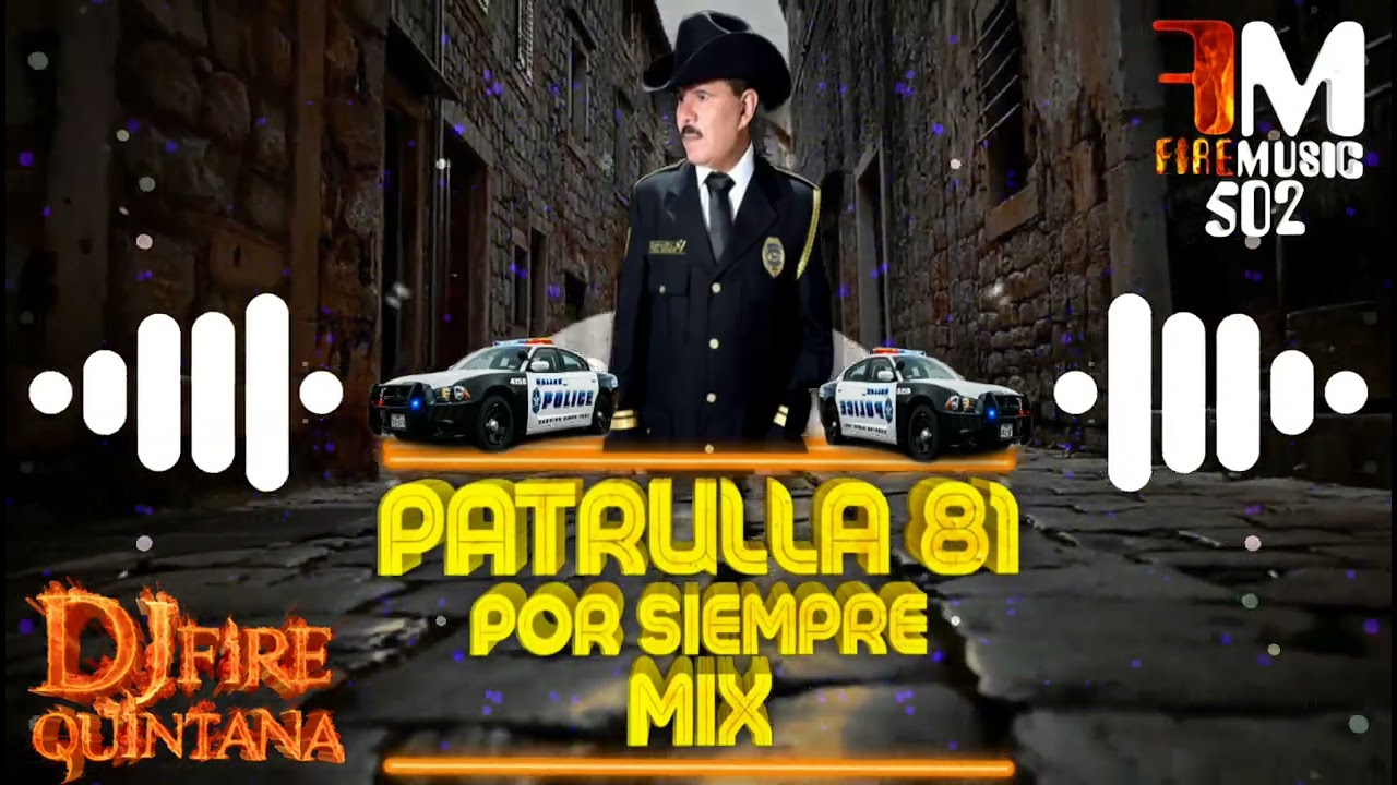 Patrulla 81 Mix Por Siempre Duranguense 🔥 @djfirequintana