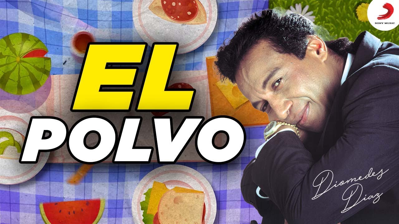 Diomedes Díaz - El Polvo  (Letra Oficial)