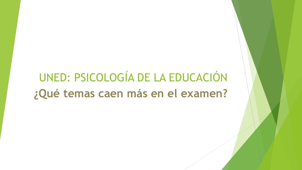 Qué temas preguntan más en Psicología de la Educación UNED