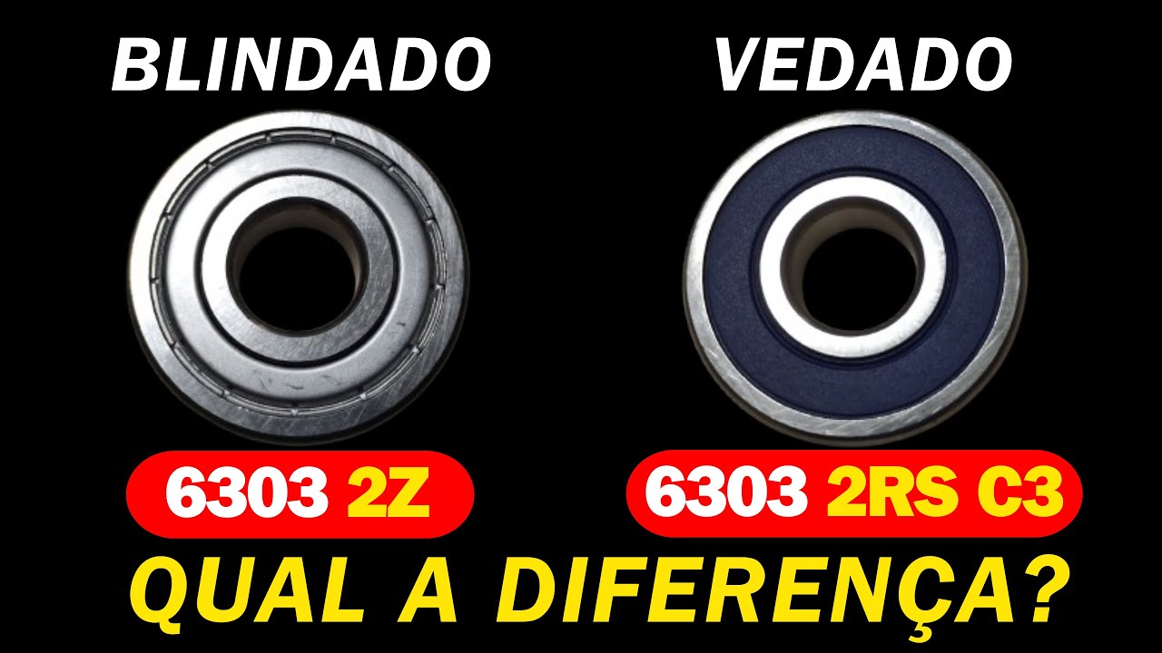 Rolamentos blindados e vedados - Qual a principal diferença entre eles?