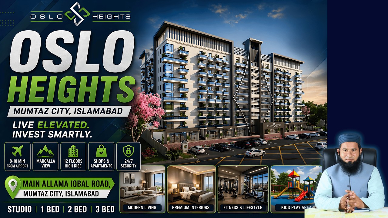 Oslo Heights Mumtaz City Islamabad | Luxury Apartments Near Airport | Best Investment 2026