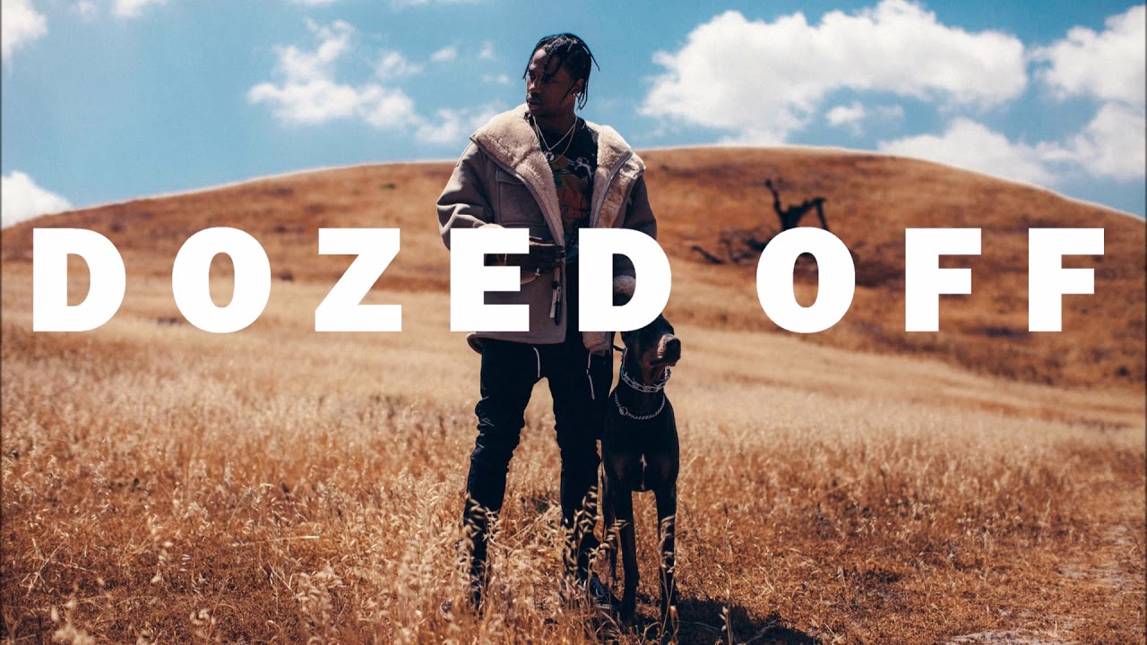 Travis Scott x Young Thug - Dozed Off (Prod. MandoBeatz)