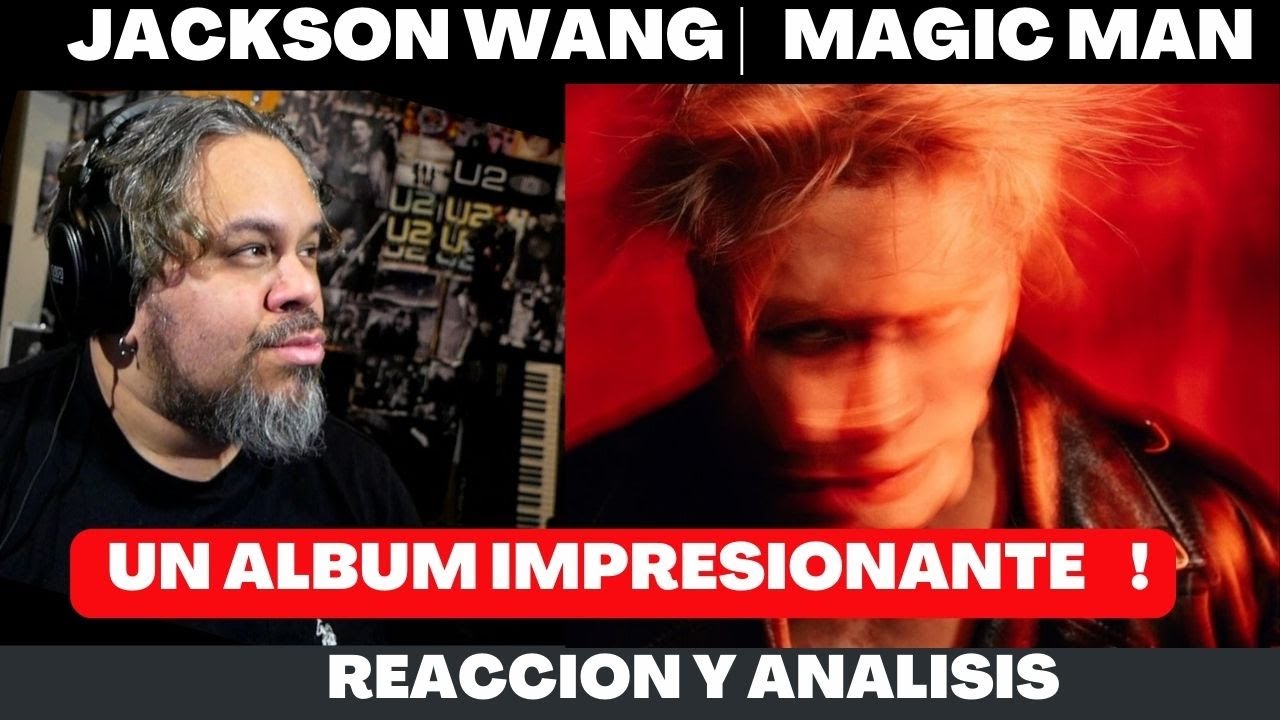 Escuchando a JACKSON WANG y su disco MAGIC MAN
